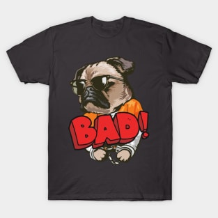 Bad Dog T-Shirt